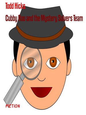 cover image of Cubby Roo and the Mystery Solvers Team